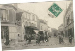 VILLIERS SUR MARNE   La Rue De PARIS - Villiers Sur Marne