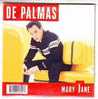 DE  PALMAS  MARY JANE  Cd Single - Other - French Music