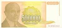 YOUGOSLAVIE   500 000 Dinara  Daté De 1994   Pick 143a   *****BILLET  NEUF***** - Jugoslawien