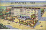 Carte Postale 06. Nice  Le Splendid-Hotel  Eugène Tschann Directeur-propriéaire  Trés Beau Plan - Cafés, Hotels, Restaurants