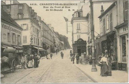 CHARENTON LE PONT  Rue Du Pont Et Rue De Saint Mande - Charenton Le Pont