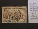 AFRIQUE OCCIDENTALE FRANCAISE  ( O )  De 1947   " Série Courante  "         1  Val - Used Stamps