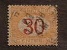 ITALIA Regno -1890-94- "Segnatasse" C. 30 US° (descrizione) - Portomarken