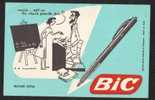 BUVARD  -  BIC : Mais ... Est-ce La Vraie Pointe BIC ? - Stationeries (flat Articles)