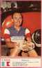 G Bauvin  Palmares  - Not A  Postcard -  Foto : Miroir Sprint  - Text T-shirt : " Geminiani St Raphael  "  5X3cm Approx. - Ciclismo