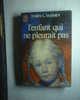 Livre J'ai Lu De Torey L. Hayden  " L'enfant Qui Ne Pleurait Pas "n°1606 Année 1984 - J'ai Lu