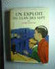 Livre Nouvelle Bibliothèque Rose Hachette De Enid Blyton  " Un Exploit Du Clan Des Sept " Année 1961n°48 - Bibliotheque Rose