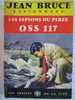 MYSTERE N° 158  LES ESPIONS DU PIREE Par JEAN BRUCE O S S 117    B. E. - Presses De La Cité