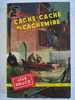 MYSTERE N° 207 CACHE CACHE AU CACHEMIRE  Par JEAN BRUCE     B. E. - Presses De La Cité