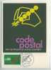 CM0257 Code Postal 1719 France 1972 Carte MAXIMUM FDC Premier Jour - Zipcode