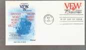 FDC United States - VFW 75th Anniversary Of The Veterans Of Foreign Wars  - Scott # 1525 - 1971-1980