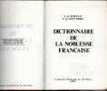 DICTIONNAIRE DE LA NOBLESSE FRANCAISE   -   SEREVILLE/SAINT SIMON - Dictionnaires