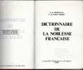 DICTIONNAIRE DE LA NOBLESSE FRANCAISE   -   SEREVILLE/SAINT SIMON - Diccionarios