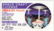 UFO - Space Craft License - Souvenir Area 51 - Souvenirs