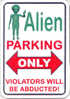 UFO - Collectible Magnets "Alien Parking Only" - Souvenir Area 51 - Obj. 'Herinnering Van'