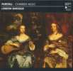 Purcell : Chamber Music, London Baroque - Klassik