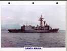 Espagne 1984 : Frégate Lance-missiles SANTA MARIA - Barcos