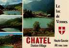 CPSM.  CHATEL. ALT. 1200 A 2200M. STATION VILLAGE. LE LAC DE CHATEL. LAC DE VONNES. - Châtel