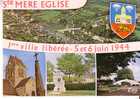 SAINTE MERE EGLISE - 4 Vues : Vue Générale, Le Clocher, Le Mémorial, Le Musée - N° 11110 -  1ère Ville Libérée Juin 1944 - Sainte Mère Eglise
