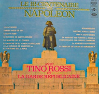 LE BI CENTENAIRE DE NAPOLEON  AVEC TINO ROSSI  ET LA GARDE REPUBLICAINE  ALBUM  ANNEE 60 - Andere - Franstalig