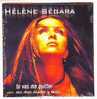 HELENE SEGARA      TU VAS ME QUITTER //   CD  NEUF SOUS CELLOPHANE - Sonstige - Franz. Chansons
