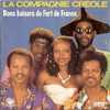 LA COMPAGNIE CREOLE - Other & Unclassified