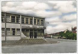 SARREGUEMINES  Le Nouveau Bureau De Poste Et Le Pont Des Alliés - Sarreguemines