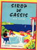 SIROP DE CASSIS  Belle étiquette Illustrée Charton à Prémery - Altri & Non Classificati