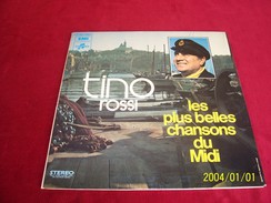 TINO  ROSSI    LES PLUS BELLES CHANSONS DU MIDI - Autres - Musique Française