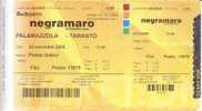 Biglietto Concerto NEGRAMARO - Taranto - Palamazzola - 22 Novembre 2008 - Concerttickets