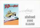 BEDECINE 2005 ILLZACH Carte Philatélique Signée ACHDE Avec LUCKY LUKE De MORRIS Comics Strip Cartoon - Bandes Dessinées