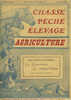 Chasse, Pêche, élevage, Agriculture, Congrès Du Mouton, 1930,  N° 150, 11 Pages, Format 22,5 X 30,5, Gibier, - Jacht/vissen