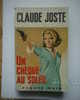 Livre Fleuve Noir Police De Claude Joste  " Un Chèque Au Soleil " N°775 - Fleuve Noir