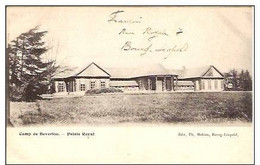 CAMP  MILITAIRE DE BEVERLOO-PALAIS  ROYAL- - Leopoldsburg (Camp De Beverloo)