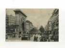 - FRANCE 75 .  PARIS 10 . LE BOULEVARD ET LA PORTE SAINT-DENIS - Distrito: 10