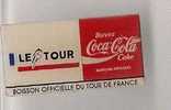 Pin's Cyclisme,vélo,Tour De France,sponsor Coca-Cola "boisson Officielle Du Tour De France" - Radsport