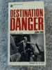 Destination Danger Chinoiseries En Albanie John Long John Drake Le Prisonnier Patrick Mc Goohan - Altri & Non Classificati