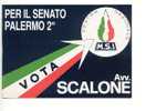 Politica Elezioni MOVIMENTO SOCIALE ITALIANO 2 Anni '80 Nuova - Formato Grande - - Politieke Partijen & Verkiezingen