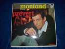 YVES  MONTAND    CHANTE  PREVERT - Andere - Franstalig