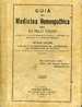 Guia De Medicina Homeopathica - Dr Nilo Cairo - Livraria Teixeira Sao Paulo, 1933 Brésilien/Portugais - Vita Quotidiana