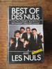 BEST OF DES NULS LES MEILLEURS MOMENT DE LEMISSION NULLE PART AILLEURS AVEC LES NULS SPECIAL VIDEO - Serie E Programmi TV