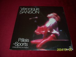 VERONIQUE  SANSON  AU PALAIS DES SPORTS     ALBUM  2  DISQUES - Otros - Canción Francesa