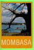 MOMBASA, KENYA - ANIMÉE D'UN TRAVERSIER - CIRCULÉE EN 1991 - SAPRA STUDIO - - Kenya