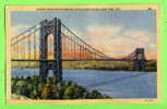 NEW YORK CITY, NY - GEORGE WASHINGTON BRIDGE & HUDSON RIVER - - Ponts & Tunnels