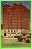 SYRACUSE, NY - THE JEFFERSON-CLINTON HOTEL - TRAVEL IN 1959 - - Syracuse