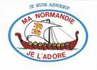 Autocollant / Adhésif - Ma Normandie Je L'adore - Blason Adhésif [drakkar] - éd. Dubray (non Circulée) - Haute-Normandie