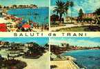 SALUTI  DA TRANI  BARI PUGLIA   VIAGGIATA  COME DA FOTO - Trani