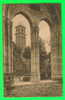 ABBAYE N.D. D´ORVAL, BELGIQUE - PORTAIL DE L´ANCIENNE ÉGLISE - LA TOUR DE LA NOUVELLE ABBAYE - CIRCULÉE EN 1945 - - Florenville