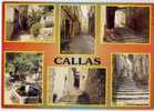 CALLAS--datée 1998--Mulivues  (Vieilles Rues, Fontaine) ,cpm éd  Ste Baume - Callas