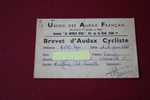 CYCLOTOURISME MONTAGNARD CYCLISME UNION DES AUDAX FRANCAIS -BREVET-1968-MARSEILLE-CALAS-MANOSQUE-SISTERON-CARPENTRAS-MIR - Ciclismo